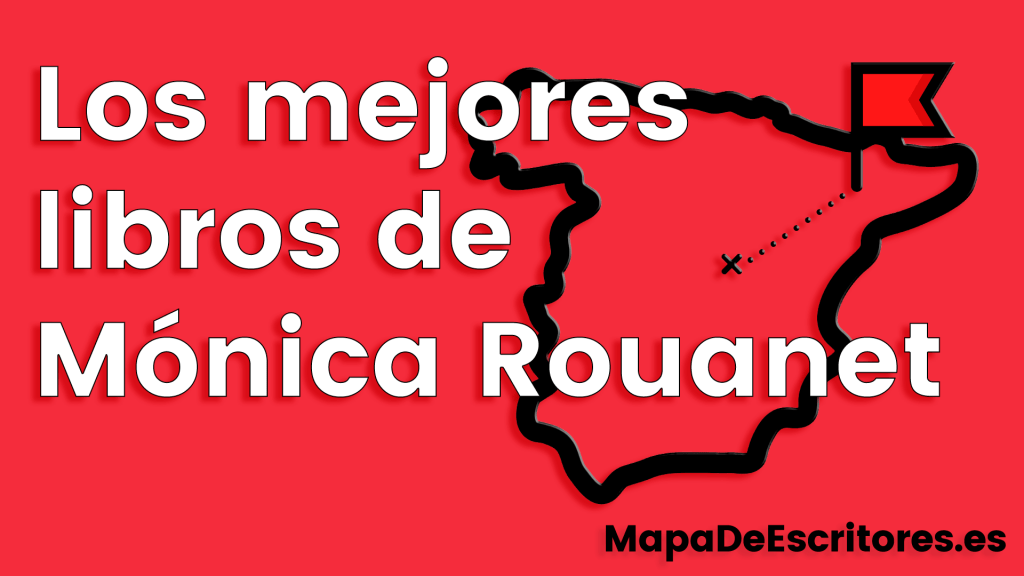 Los mejores libros de Mónica Rouanet